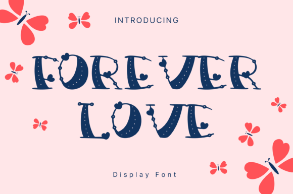 Forever Love Font for Professional Branding and Design