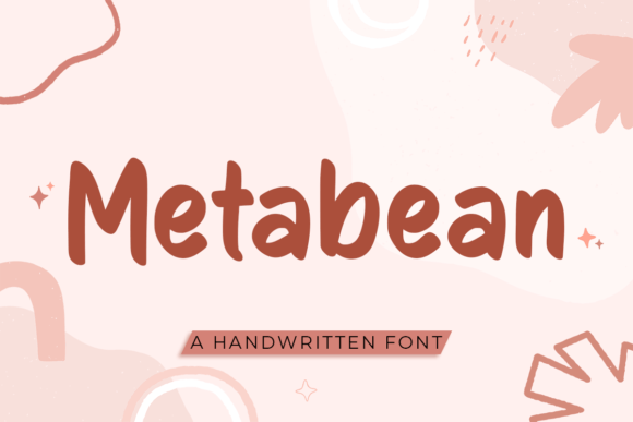 Metabean Font: A Handwritten Typeface for Digital Designers